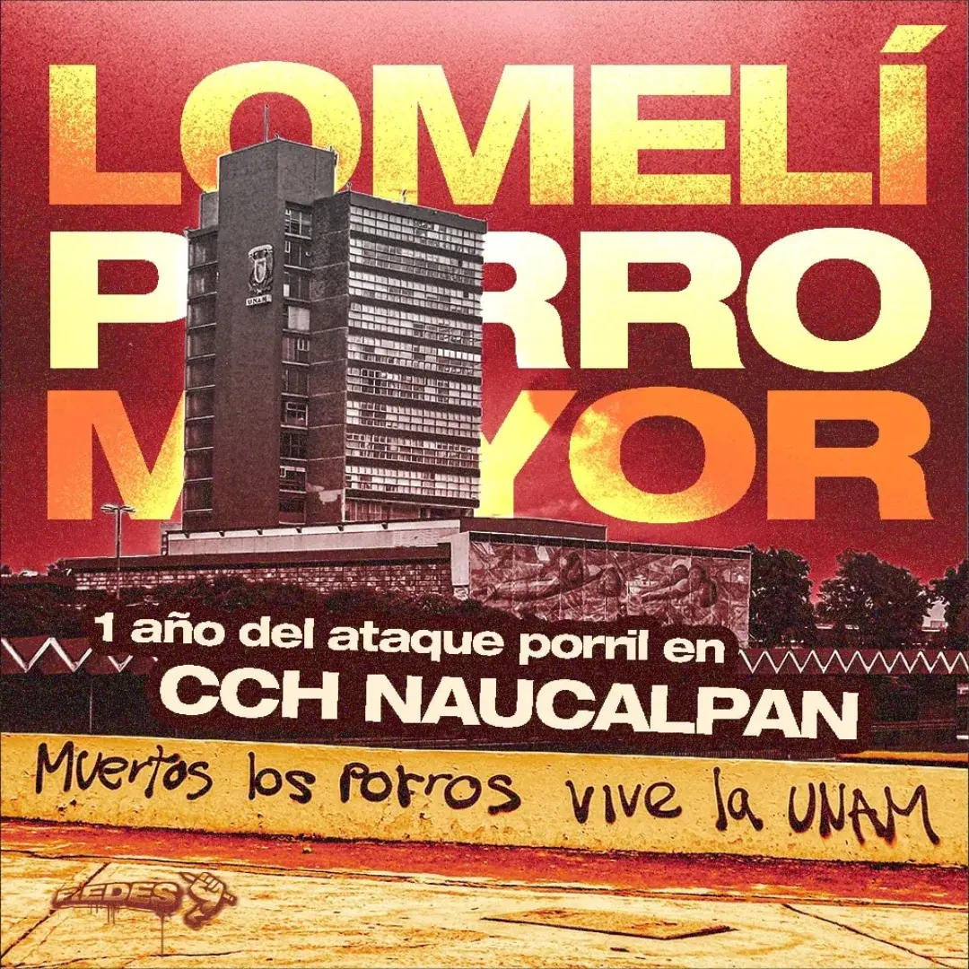 8/may/2025. 1er Año del Ataque Porril en CCH Naucalpan