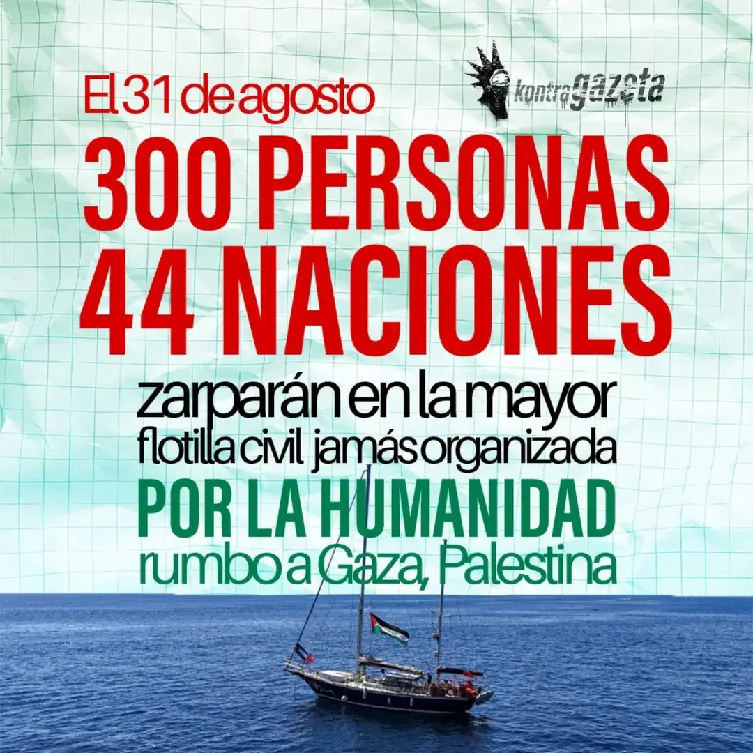 31/ago/2025, Zarpa la Global Sumud Flotilla