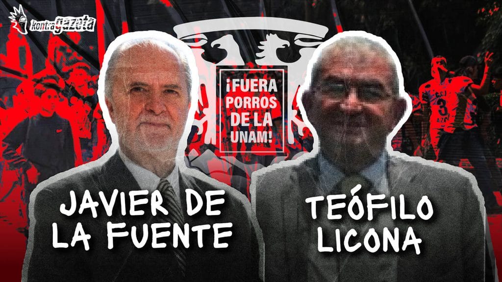 La mano derecha de Lomelí: Javier de la Fuente y el fantasma porril de Teófilo Licona que lo persigue, UNAM